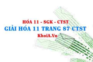 Giải Hóa 11 trang 87 Chân trời Sáng tạo